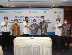 Teken PJBTL, PLN Siap Pasok Listrik 80 MVA ke Smelter Antam di Halmahera Timur